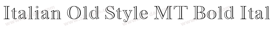 Italian Old Style MT Bold Italic字体转换